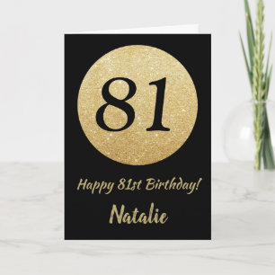 Gelukkige 81e Verjaardag Zwart en Goud Glitter Kaa Kaart