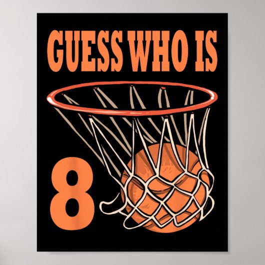 Gelukkige 8e Verjaardag 8 Jaar Oud Basketbal 8e Ge Poster (Voorkant)