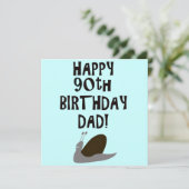 Gelukkige 90ste Verjaardag Pap en slak Kaart (Staand voorkant)