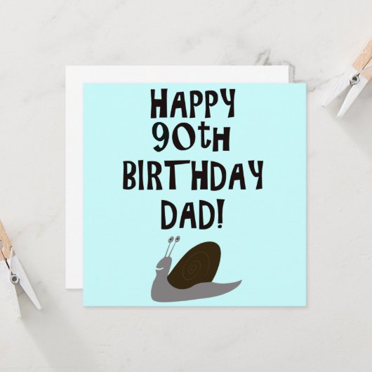 Gelukkige 90ste Verjaardag Pap en slak Kaart (Voorkant / Achterkant in situ)