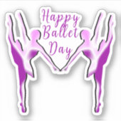 Gelukkige Balletdag Sticker (Voorkant)