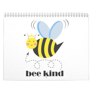 Gelukkige bijenprinses met kroon en slogan Bee Kin Kalender