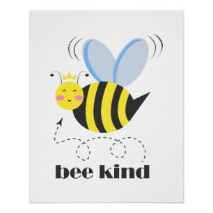 Gelukkige bijenprinses met kroon en slogan Bee Kin Perfect Poster