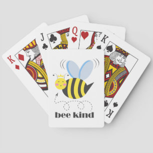 Gelukkige bijenprinses met kroon en slogan Bee Kin Pokerkaarten