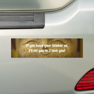 Gelukkige Boeddha Als Je Je Richtingaanwijzer Gebr Bumpersticker