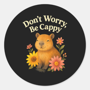 Gelukkige Capybara Maak Je Niet Zorgen Wees Cappy Ronde Sticker