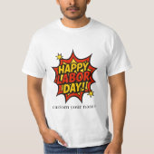 Gelukkige dag van de arbeid ontwerp t-shirt (Voorkant)