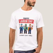 Gelukkige Dag van de Arbeid T-shirt (Voorkant)