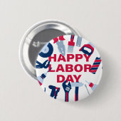 Gelukkige dag van de arbeid Weekend Ronde Button 5,7 Cm (Voorkant /achterkant)