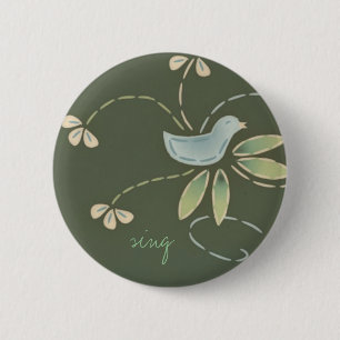 gelukkige dagvogel, zingen ronde button 5,7 cm