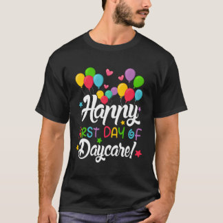 Gelukkige eerste dag van kinderopvang leraar kinde t-shirt