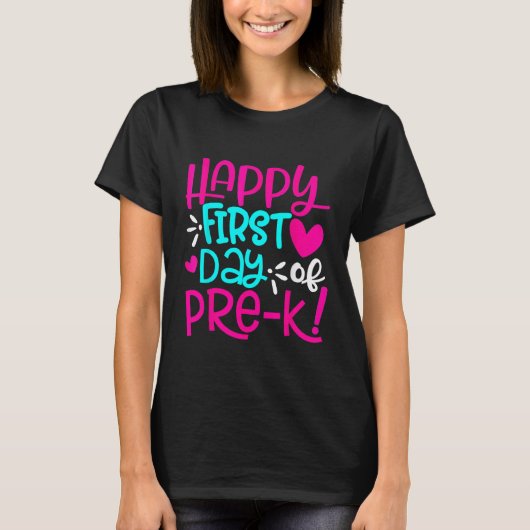 Gelukkige eerste dag van Pre k docenten Vrouwen St T-shirt (Voorkant)