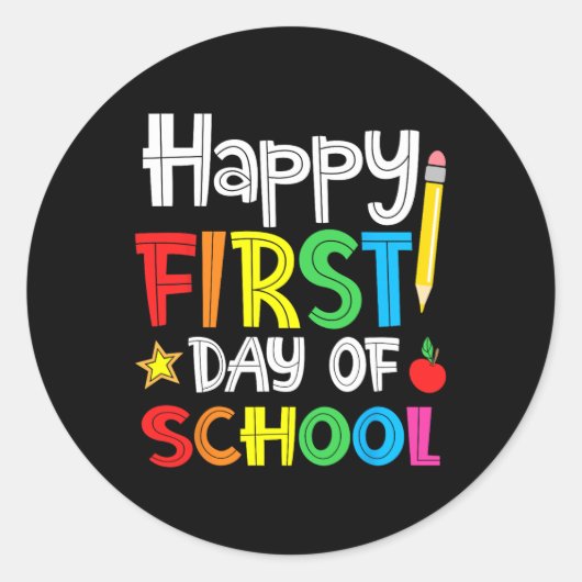 Gelukkige Eerste Dag van School Welkom Terug naar Ronde Sticker (Voorkant)