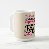 Gelukkige eerste Moederdag Koffiemok (Voorkant links)