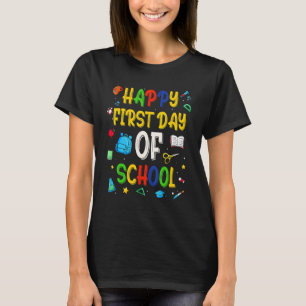 Gelukkige eerste schooldag Leraren Studenten Terug T-shirt