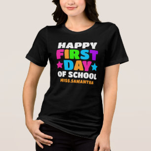 Gelukkige eerste schooldag naam leraar Tri-Blend shirt