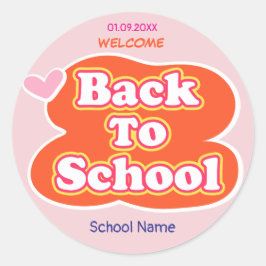 Gelukkige eerste schooldag WELKOM Ronde Sticker