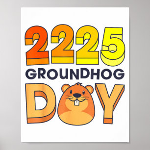 Gelukkige Groundhog-dag 2 februari 2025 Mannen Vro Poster
