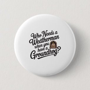 Gelukkige Groundhog Day Bosmarmot Dier Groundhog L Ronde Button 5,7 Cm