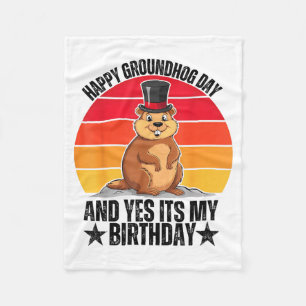 Gelukkige Groundhog Day En Ja Het Is Mijn Verjaard Fleece Deken