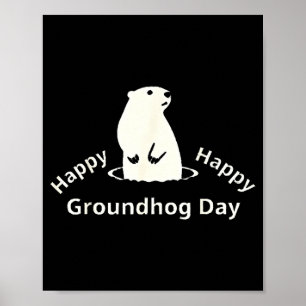 Gelukkige Groundhog Day  Poster