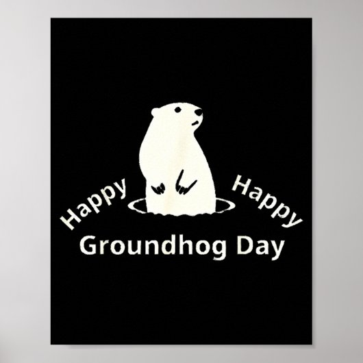 Gelukkige Groundhog Day Poster (Voorkant)