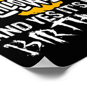 Gelukkige Halloween en ja het is mijn verjaardag - Poster (Hoek)