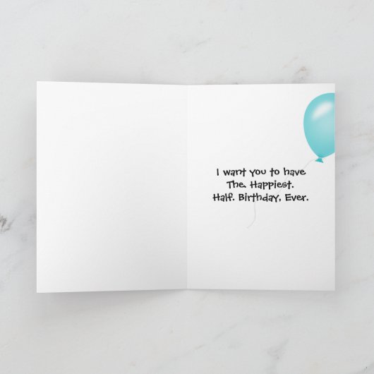 Gelukkige halve verjaardagstaart kaart (Binnen)