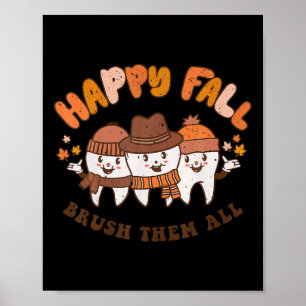 Gelukkige Herfst Poets Ze Allemaal Tandarts Tanden Poster
