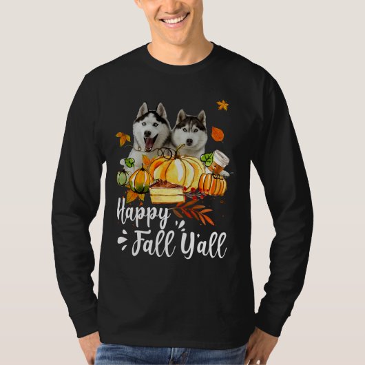 Gelukkige Herfst Y Alle Siberische Husky Dog Thank T-shirt (Voorkant)