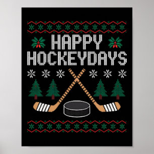 Gelukkige Hockeydagen Grappige IJshockey Lelijke K Poster