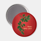 Gelukkige Holly-Days Kerstmagneet Magneet (Voorkant / Achterkant)