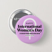 Gelukkige Internationale Vrouwendag | 8 maart Butt Ronde Button 5,7 Cm (Voorkant /achterkant)