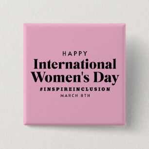 Gelukkige Internationale Vrouwendag   8 maart Butt Vierkante Button 5,1 Cm