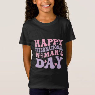 Gelukkige Internationale Vrouwendag Retro Design T-shirt