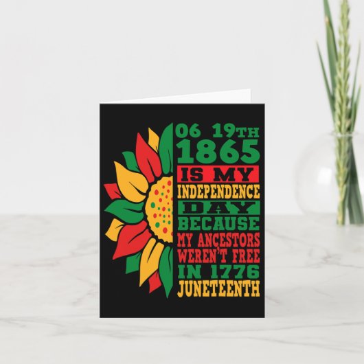 Gelukkige Juneteenth Is Mijn Onafhankelijkheidsdag Kaart (Voorkant)
