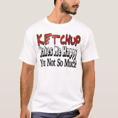 Gelukkige Ketchup T-shirt (Voorkant)
