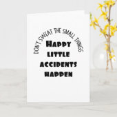 Gelukkige kleine ongelukjes gebeuren kaart (Gele Bloem)