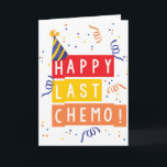 Gelukkige laatste Chemo! Kaart<br><div class="desc">Gelukkige laatste Chemo! Vier dat je chemovrij bent!</div>