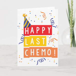 Gelukkige laatste Chemo! Kaart