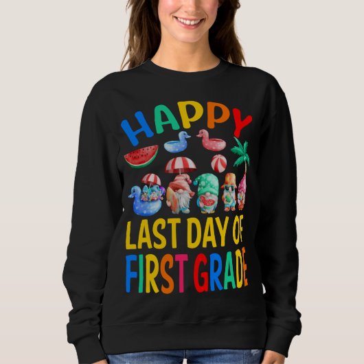 Gelukkige laatste dag van eerste klas leraar stude trui (Voorkant)
