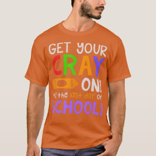 Gelukkige Laatste Dag van School Crayon Leraar Stu T-shirt