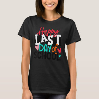 Gelukkige laatste schooldag  Hallo zomer leraar st T-shirt