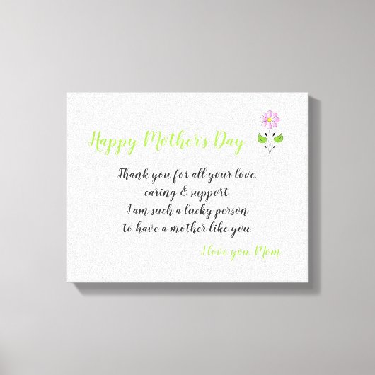 Gelukkige Moederdag aan Mam met Liefdesbericht Canvas Afdruk (Voorkant)