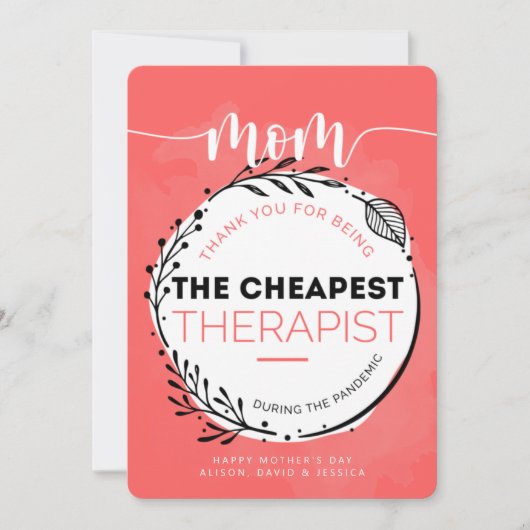 Gelukkige Moederdag aan mijn Goedkoopste Therapeut Bedankkaart (Voorkant)