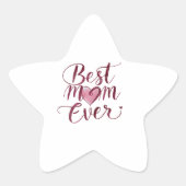Gelukkige Moederdag Beste Moeder Ooit Ster Sticker (Voorkant)