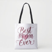 Gelukkige Moederdag Beste Moeder Ooit Tote Bag (Voorkant)