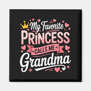 Gelukkige moederdag favoriete prinses belt oma magneet