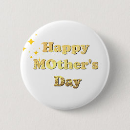 Gelukkige Moederdag. Gouden eenvoudige script kall Ronde Button 5,7 Cm
