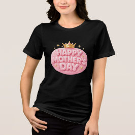 Gelukkige Moederdag Kroon Bubble Lettertype Tri-Blend Shirt